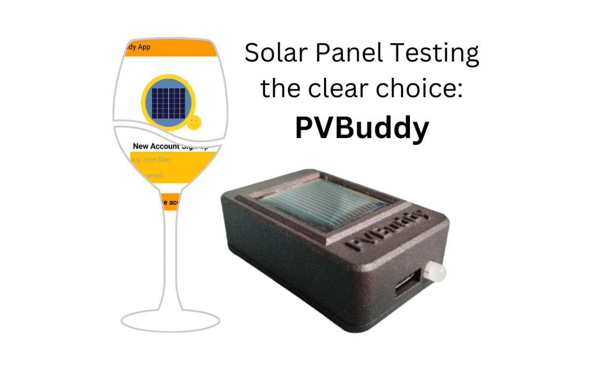 Solar Panel Testing - the Clear Choice with PVBuddy Solar Panel Testing - the Clear Choice with PVBuddy